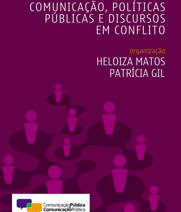 Comunicação, Políticas Públicas e Discursos em Conflito