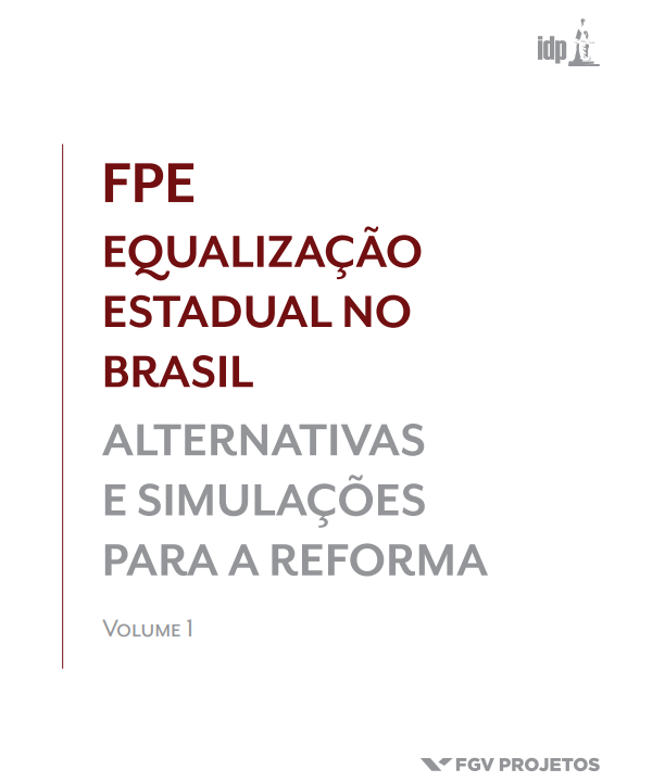 FPE Equalização Estadual no Brasil: Alternativas e Simulações para a Reforma
