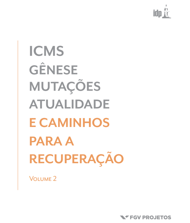 ICMS, Gênese, Mutações, Atualidade e Caminhos para a Recuperação: Volume 2