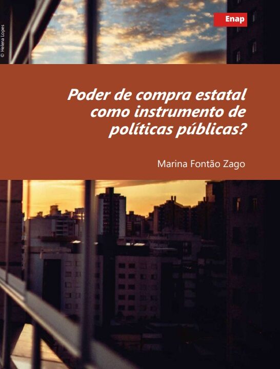 Poder de Compra Estatal como Instrumento de Políticas Públicas?