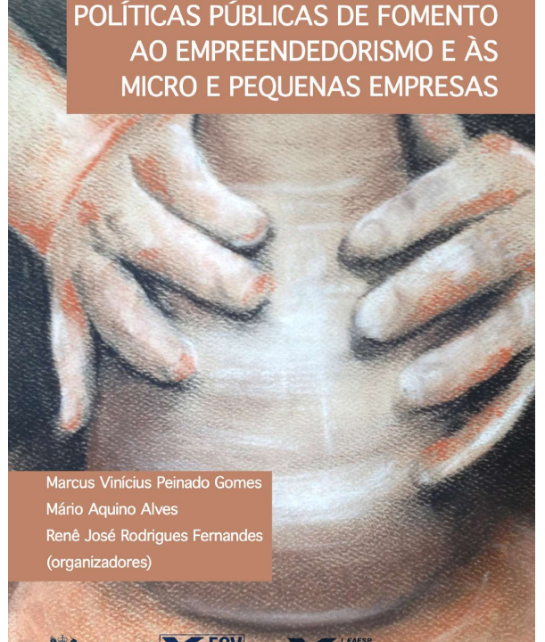 Políticas Públicas de Fomento ao Empreendedorismo e às Micro e Pequenas Empresas