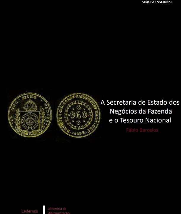 A Secretaria de Estado dos Negócios da Fazenda e o Tesouro Nacional