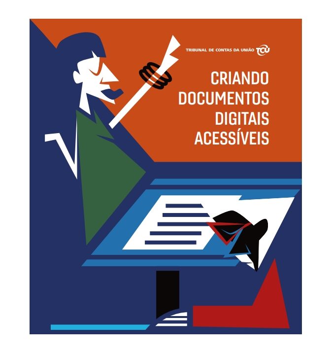 Criando Documentos Digitais Acessíveis