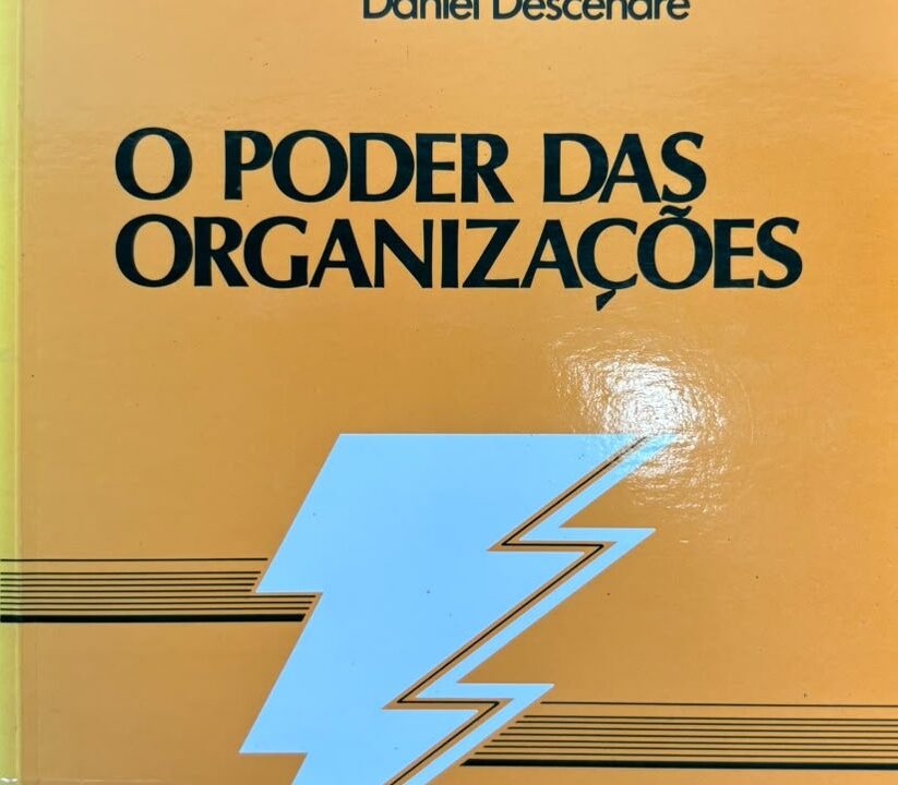 O Poder das Organizações